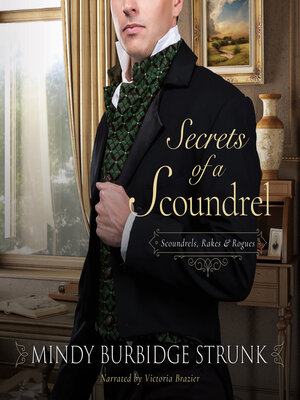 cover image of The Secrets of a Scoundrel